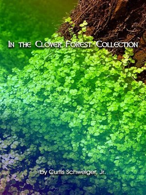 cover image of "In the Clover Forest Collection"